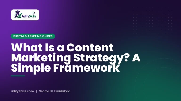 What Is a Content Marketing Strategy? A Simple Framework