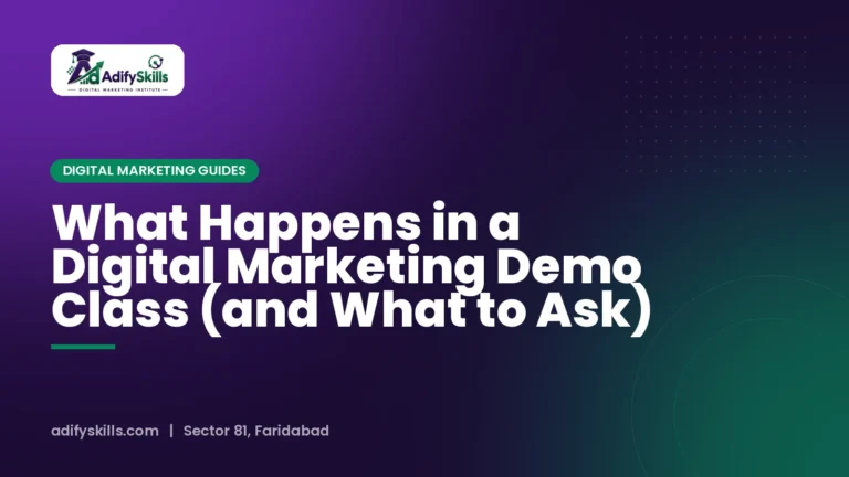 What Happens in a Digital Marketing Demo Class (and What to Ask)