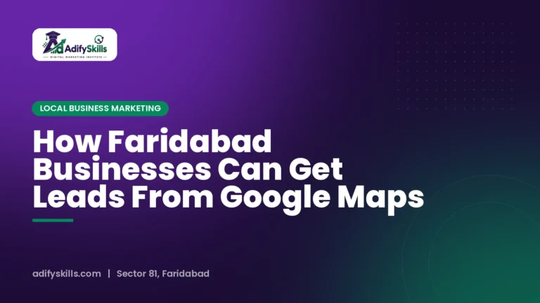 How Faridabad Businesses Can Get Leads From Google Maps