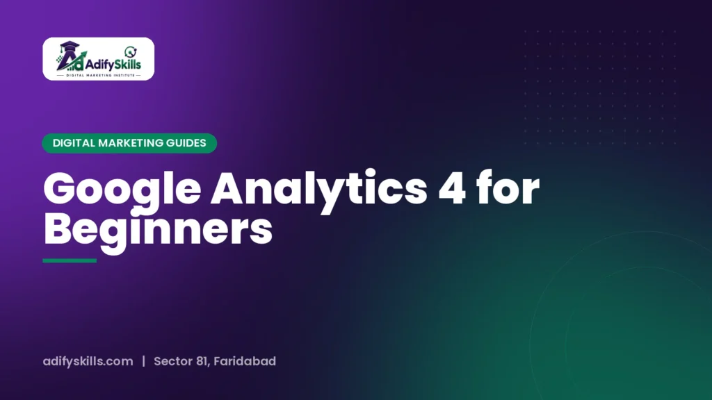 Google Analytics 4 for Beginners