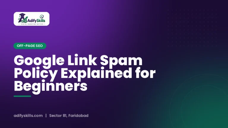 Google Link Spam Policy Explained for Beginners