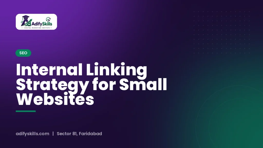 Internal Linking Strategy for Small Websites