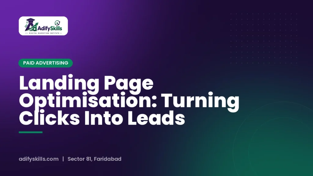 Landing Page Optimisation: Turning Clicks Into Leads