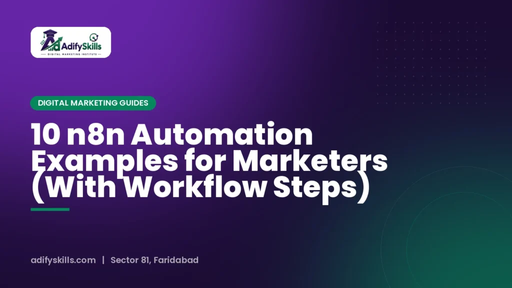 10 n8n Automation Examples for Marketers (With Workflow Steps)