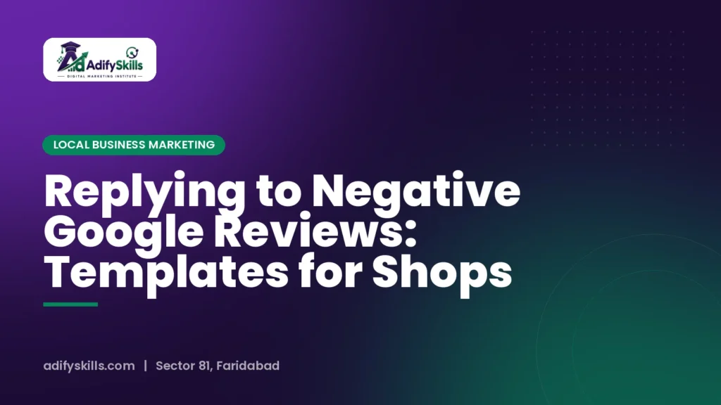 Replying to Negative Google Reviews: Templates for Shops
