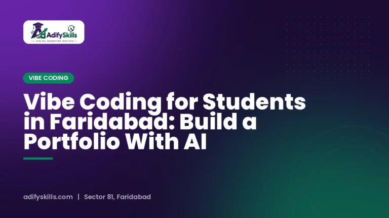 Vibe Coding for Students in Faridabad: Build a Portfolio With AI