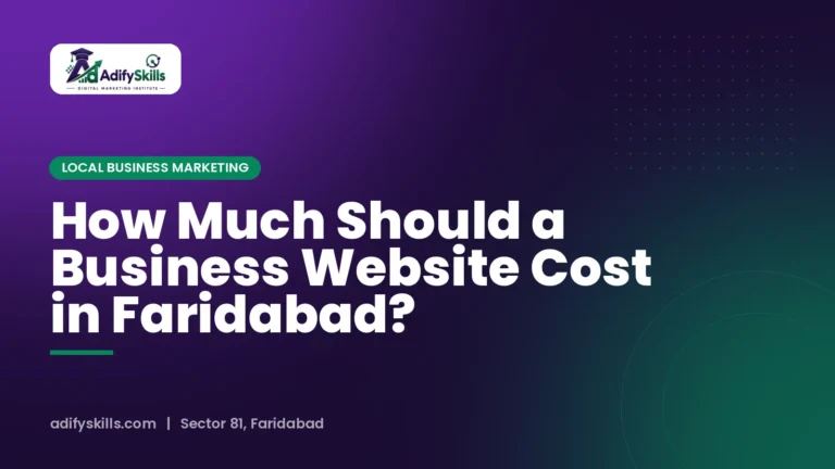 How Much Should a Business Website Cost in Faridabad?